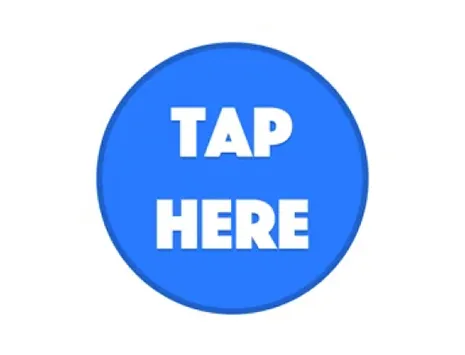 Tap Here